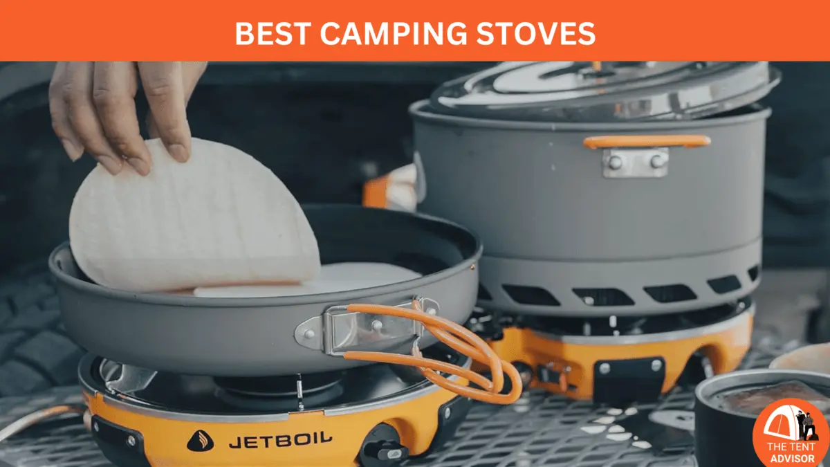 BEST CAMPING STOVES